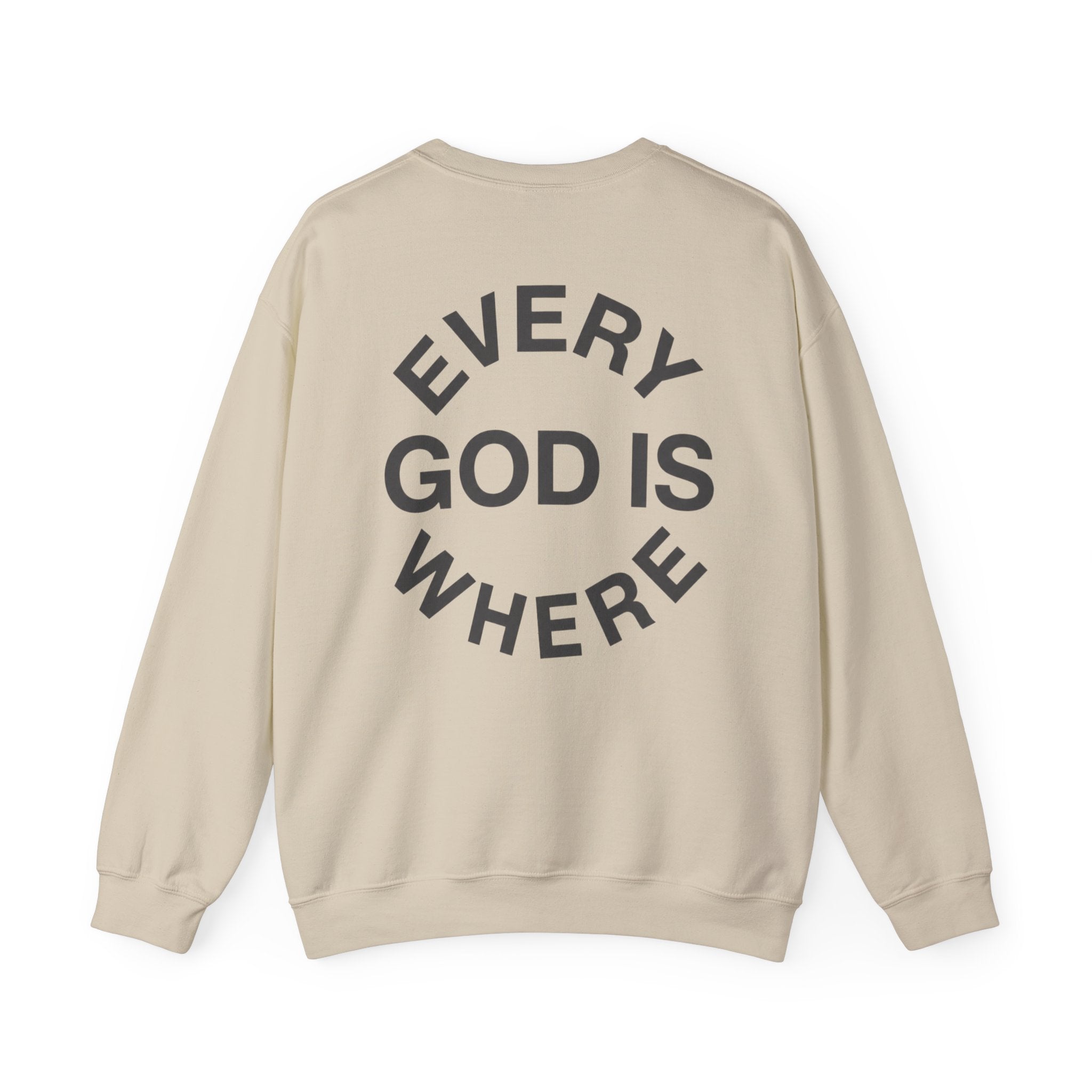 Everywhere I Go — Crewneck